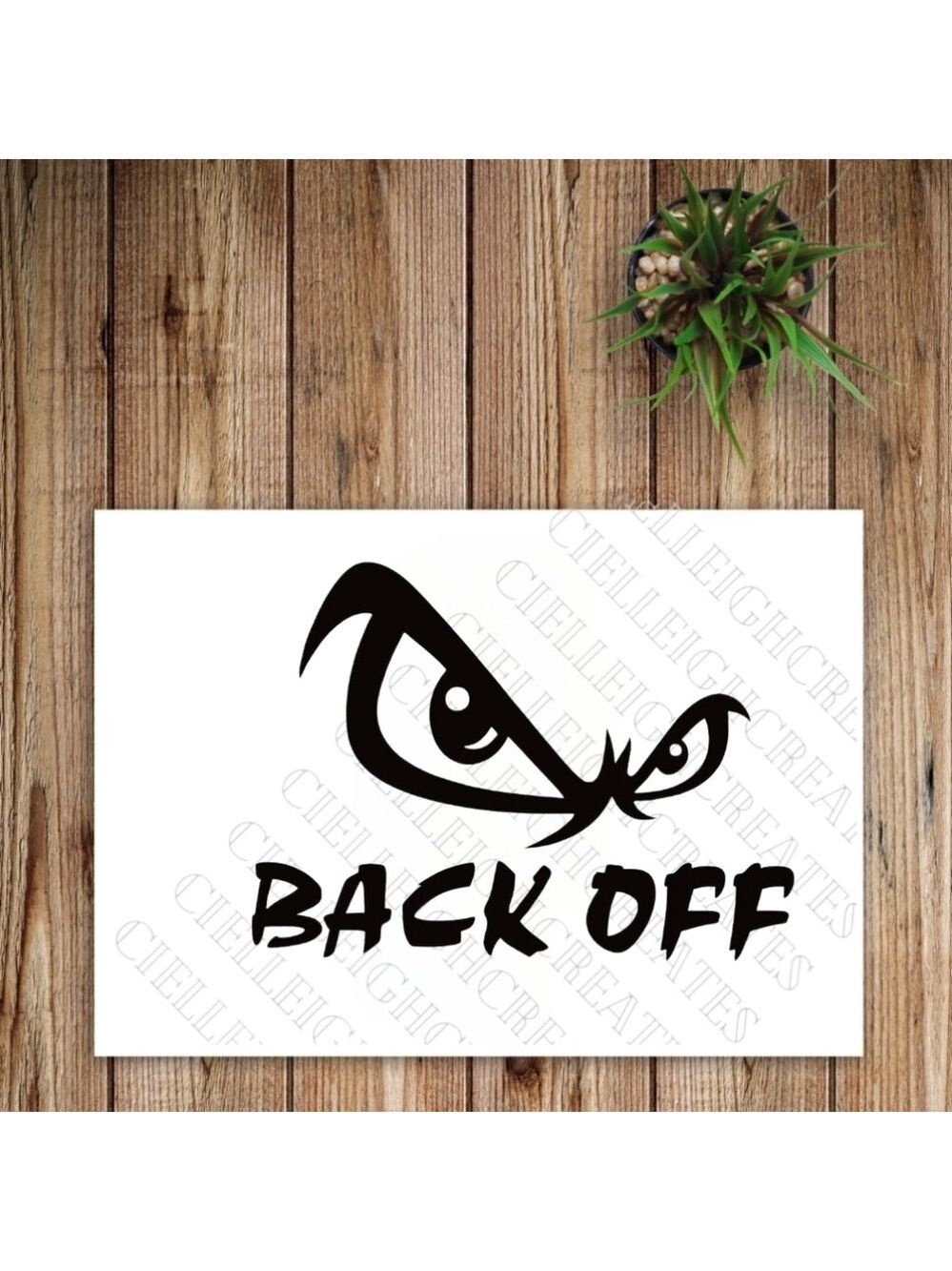 *2 for $20* Back Off Vinyl Decal Sticker Handcrafted